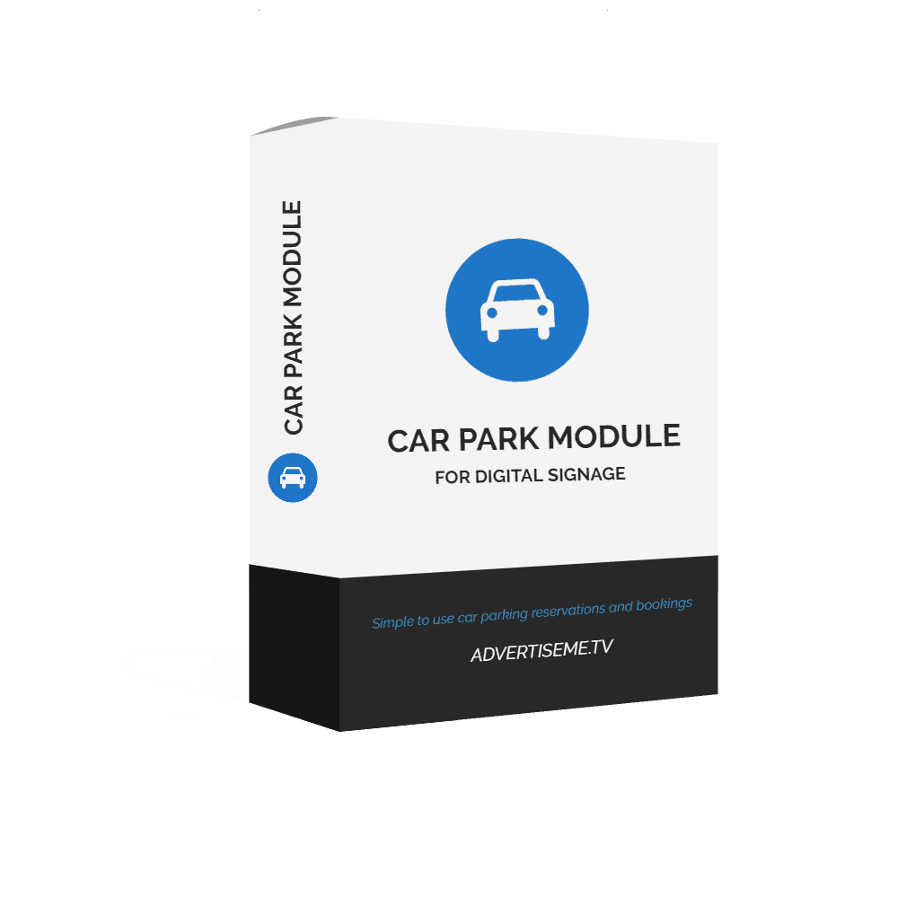 Digital Signage Software Advertise Me TV CAR PARK MODULE FOR DIGITAL SIGNAGE SOFTWARE