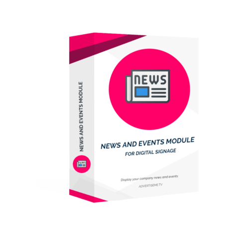 Digital Signage Software Advertise Me TV NEWS AND EVENTS MODULE FOR DIGITAL SIGNAGE