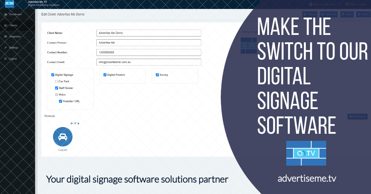 Digital Signage Software Advertise Me TV MAKE THE SWITCH TO OUR DIGITAL SIGNAGE SOFTWARE header Digital Signage Software Advertise Me TV MAKE THE SWITCH TO OUR DIGITAL SIGNAGE SOFTWARE header